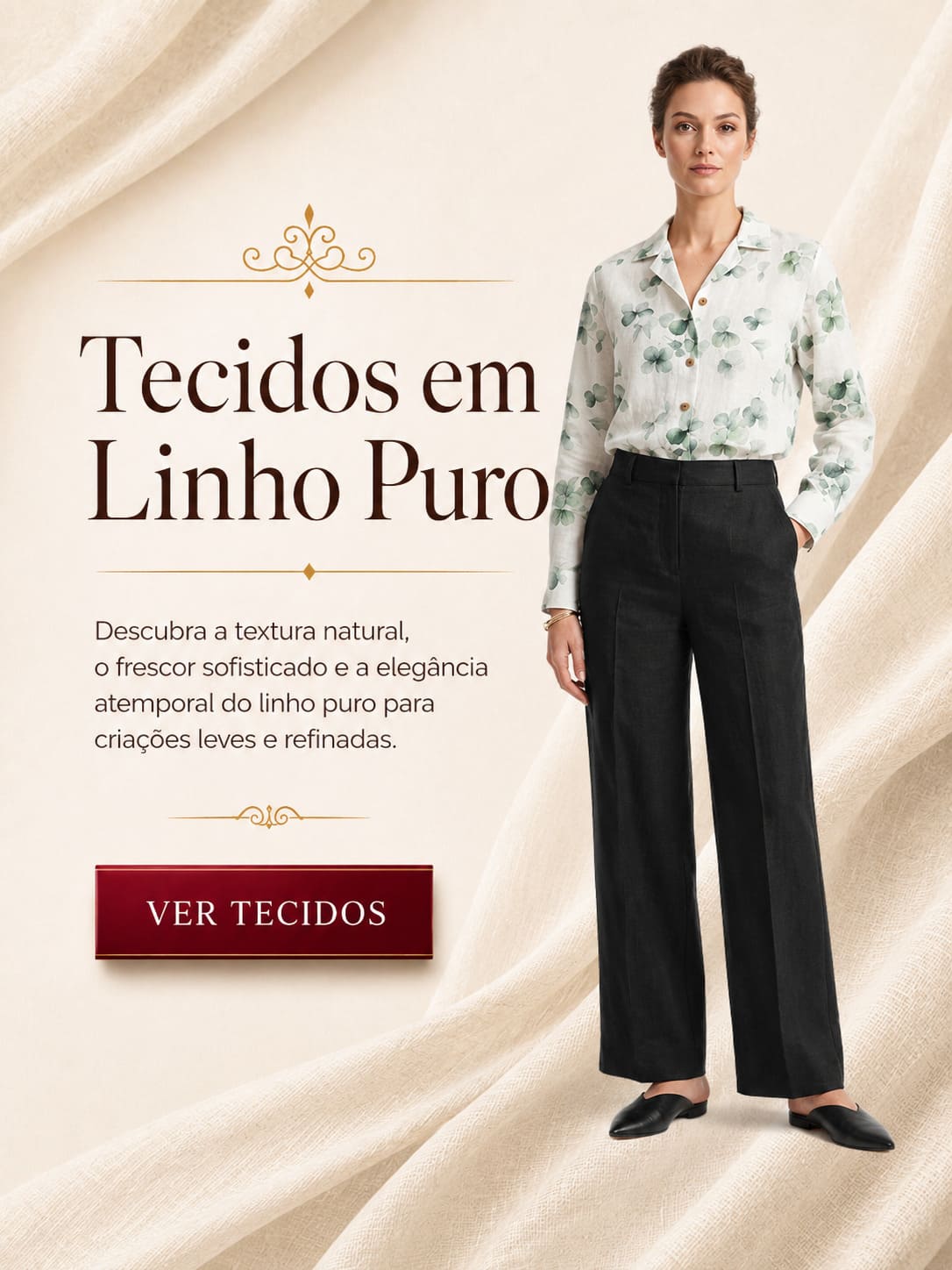 Tecidos em Linho Puro!